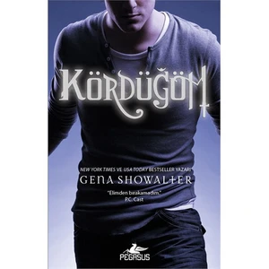 Kördüğüm - Gena Showalter