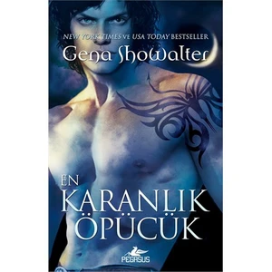En Karanlık Öpücük - Gena Showalter