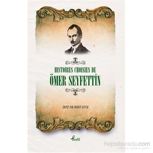 Fransızca Seçme Hikayeler Ömer Seyfettin-Ömer Seyfettin