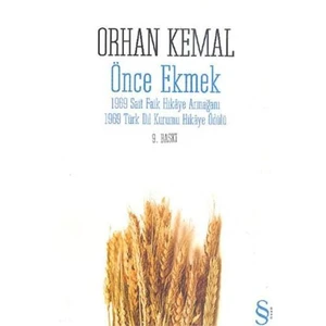 Önce Ekmek - Orhan Kemal