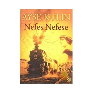 Nefes Nefese - Ayşe Kulin