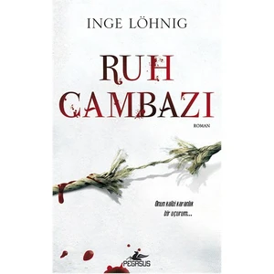 Ruh Cambazı - Inge Löhnig