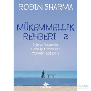 Mükemmellik Rehberi 2 - Robin Sharma