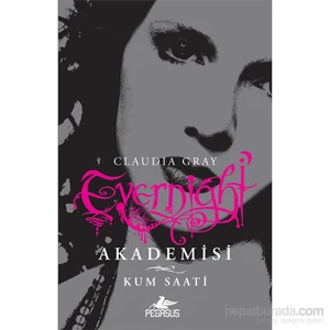 Evernight Akademisi 3 - Claudia Gray