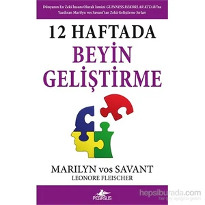 12 Haftada Beyin Geliştirme - Leonore Fleischer