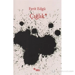 Çığlık - Ferit Edgü
