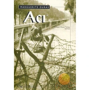 Acı - Marguerite Duras