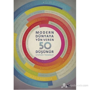 Modern Dünyaya Yön Veren 50 Düşünür-Stephen Trombley