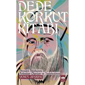 Dede Korkut Kitabı - Yunus Zeyrek