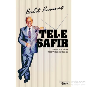 Telesafir: Anılarla Türk Televizyonculuğu-Halit Kıvanç