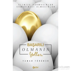 Başarılı Olmanın Yolları-Yaman Törüner