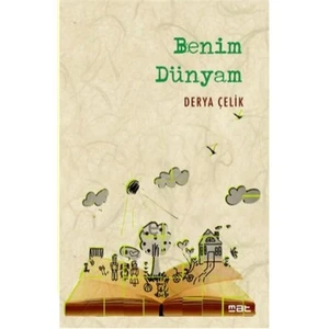 Benim Dünyam-Derya Çelik
