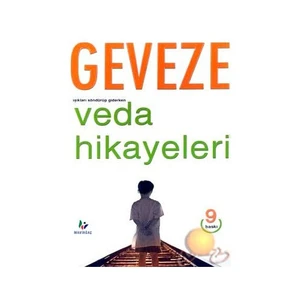 Veda Hikayeleri Işıkları Söndürüp Giderken