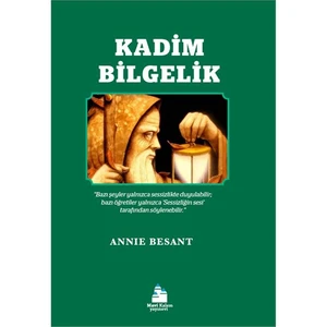 Kadim Bilgelik-Annie Besant