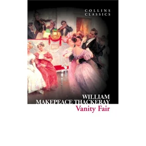 Vanity Fair (Collins Classics)-William Makepeace Thackeray