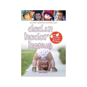 Dadin Kadar Konuş-Levent Gökmen Demirciler