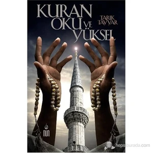 Kur’An Oku Ve Yüksel-Tarık Tayyar