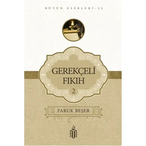 Gerekçeli Fıkıh 2-Faruk Beşer