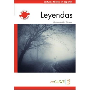Leyendas (LFEE Nivel-1) A1-A2 İspanyolca Okuma Kitabı - Gustavo Adolfo Becquer