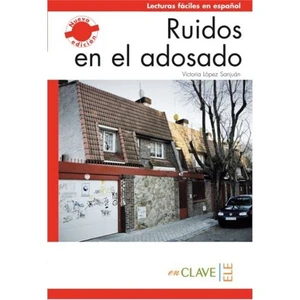 Ruidos En El Adosado (Lfee Nivel-1) A1-A2 İspanyolca Okuma Kitabı-Victoria Lopez Sanjuan