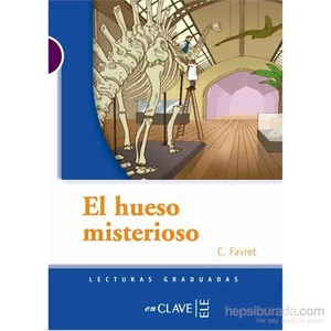 enClave ELE El Hueso Misterioso (Lg Nivel-1) İspanyolca Okuma-C. Favret