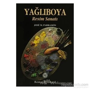 Yağlıboya Resim Sanatı - Jose M. Parramon