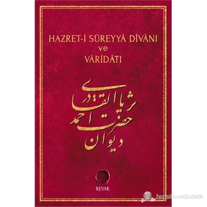 Hazret-İ Süreyya Divanı Ve Varidatı-Ahmed Süreyya El-Kadiri