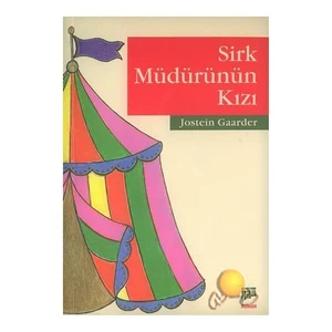Sirk Müdürünün Kızı - Jostein Gaarder