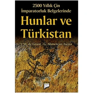 Hunlar Ve Türkistan - G. Ahmetcan Asena