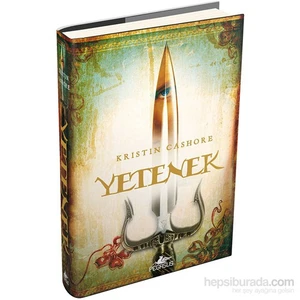 Yetenek: Yedi Krallık Üçlemesi 1 -Ciltli - Kristin Cashore