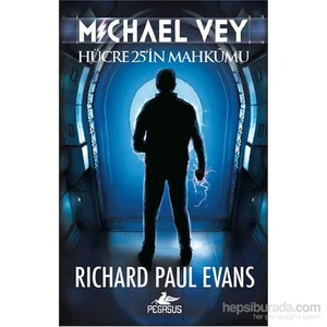 Michael Vey:Hücre 25'İn Mahkumu - Richard Paul Evans