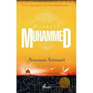 Hz. Muhammed (s.a.v.)  - Annemarie Schimmel