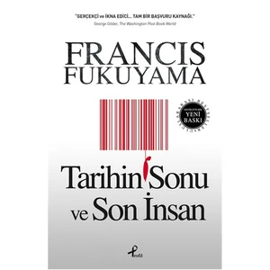 Tarihin Sonu ve Son İnsan - Francis Fukuyama
