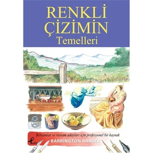 Renkli Çizimin Temelleri-Barrington Barber