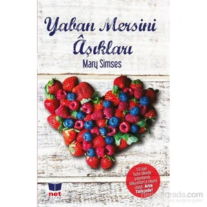 Yaban Mersini Aşıkları-Mary Simses