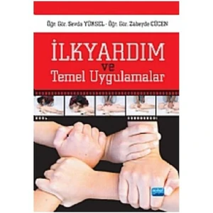 İlkyardım ve Temel Uygulamalar