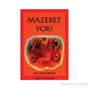 Mazeret Yok