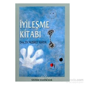 İyileşme Kitabı-Nusret Kaya