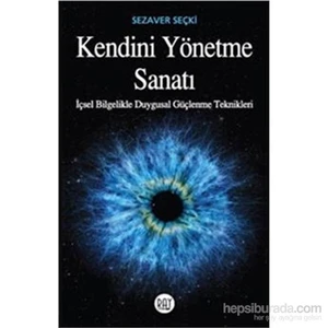 Kendini Yönetme Sanatı-Sezaver Seçki