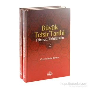 Büyük Tefsir Tarihi, Tabakatül Müfessirin (2 Cilt,Takım)-Ömer Nasuhi Bilmen