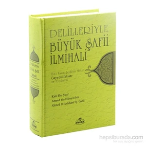 Delilleriyle Büyük Şafii İlmihali, Gayet'ül İhtisar (Ciltli, İthal Kağıt )- Ahmed bin Hüseyin bin