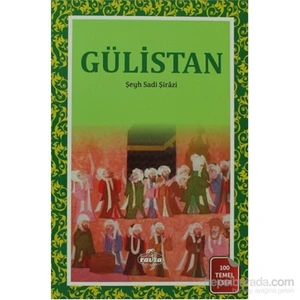 Gülistan-Şirazlı Şeyh Sadi