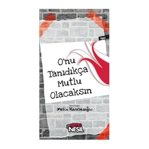 O’nu Tanıdıkça Mutlu Olacaksın - Metin Karabaşoğlu