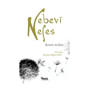 Nebevi Nefes - İkram Arslan