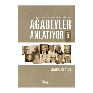 Ağabeyler Anlatıyor 5 - Ömer Özcan