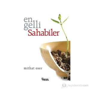 Engelli Sahabiler-Mithat Eser