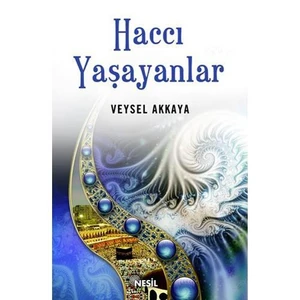 HACCI YAŞAYANLAR