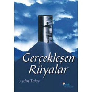 Gerçekleşen Rüyalar