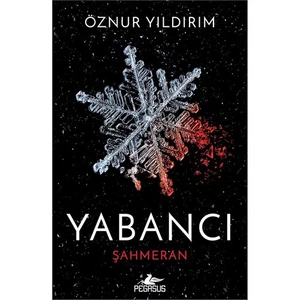 Yabancı - Şahmeran - Öznur Yıldırım