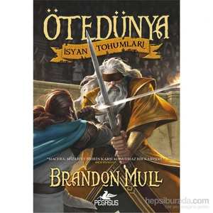 Ötedünya 2: İsyan Tohumları-Brandon Mull